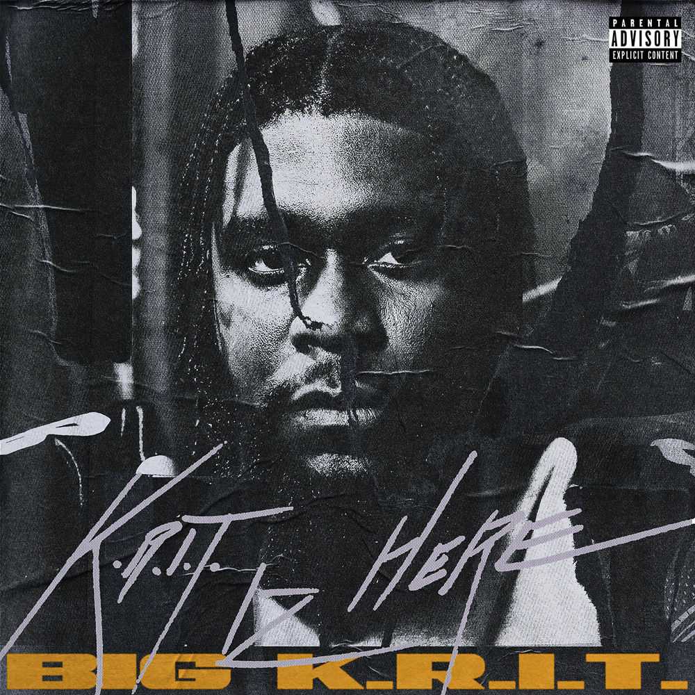 Big K.R.I.T. - K.R.I.T. IZ HERE